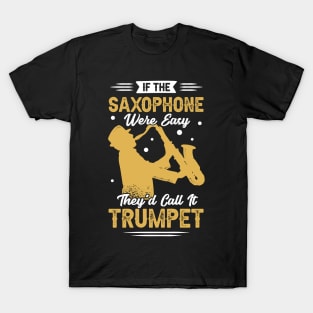 Saxophone Sax Player Saxophonist Gift T-Shirt